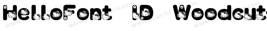 HelloFont ID Woodcut字体转换